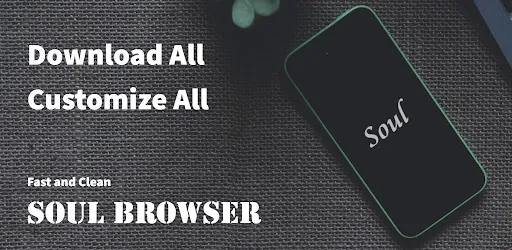 Soul Browser