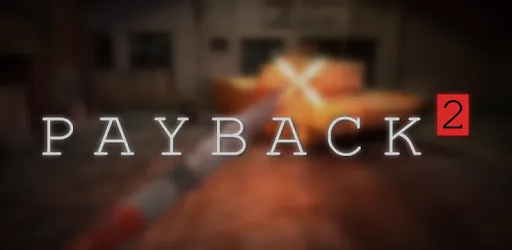 Payback 2 - The Battle Sandbox